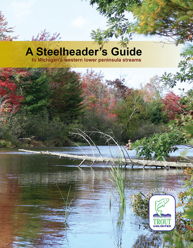 Challenge Chapter Trout Unlimited Steelheaders Guide